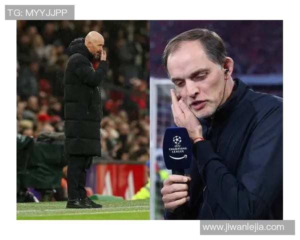 图赫尔或将接管曼联滕哈赫下课倒计时已开启三冠教头能否重振球队士气 图赫尔或将接管曼联滕哈赫下课倒计时已开启三冠教头能否重振球队士气