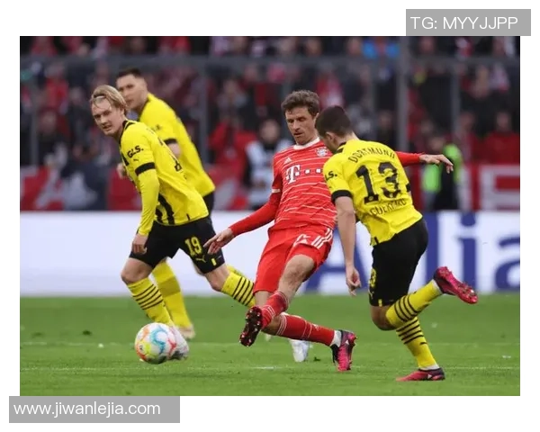 多特蒙德与拜仁慕尼黑精彩对决回放全程回顾与分析 多特蒙德与拜仁慕尼黑精彩对决回放全程回顾与分析